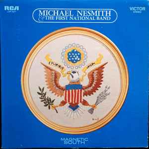 Michael Nesmith & The First National Band - Magnetic South album cover