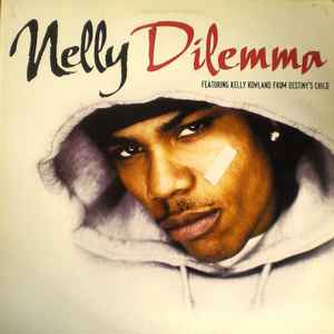 Nelly – Dilemma (2002, Vinyl) - Discogs