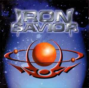Iron Savior – I've Been To Hell (2000, CD) - Discogs