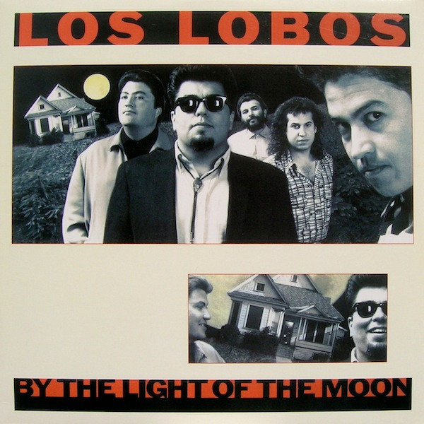 udløser Skylight Flyselskaber Los Lobos – By The Light Of The Moon (1987, Allied Pressing, Vinyl) -  Discogs