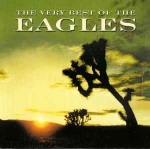Portada de album Eagles - The Very Best Of The Eagles