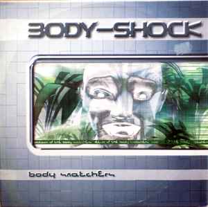 Body Snatchers - Body-Shock