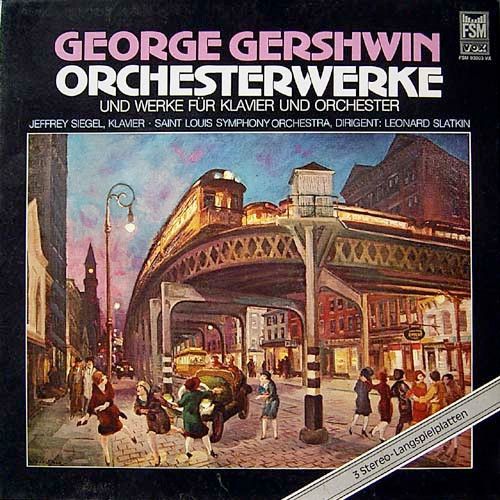 Gershwin - All The Works For Orchestra & For Piano & Orchestra