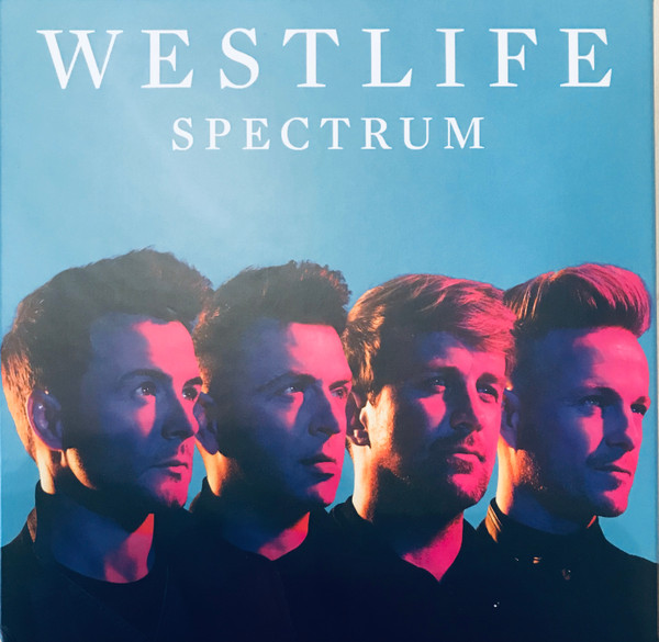 Westlife Share New Track Without You From New Album Spectrum