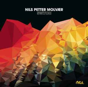 Nils Petter Molvær - Switch album cover