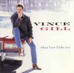 Vince Gill - When Love Finds You album cover