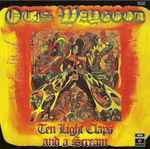 Otis Waygood - Ten Light Claps And A Scream | Releases | Discogs