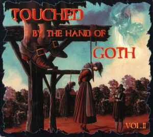 Various - Touched By The Hand Of Goth Vol. II