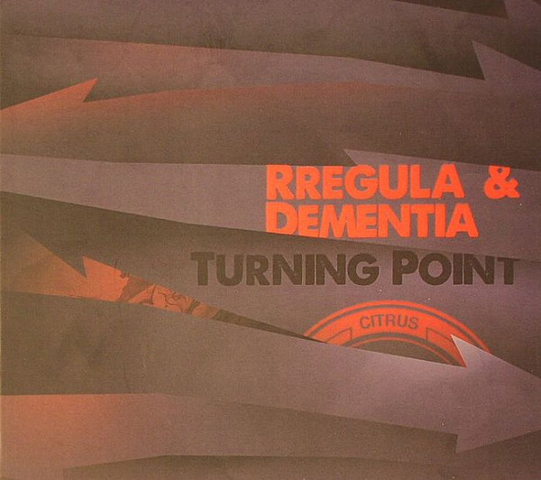 ladda ner album Rregula & Dementia - Turning Point