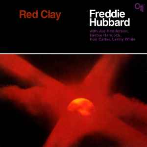 Freddie Hubbard - Red Clay album cover