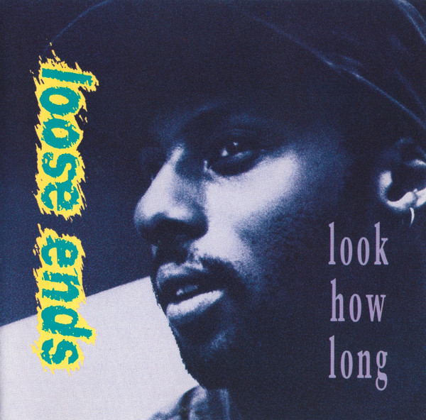 Loose Ends – Look How Long (1990, Vinyl) - Discogs