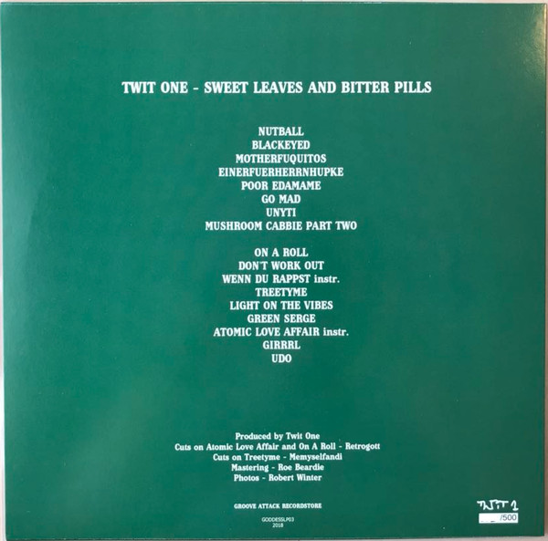 Twit One – Sweet Leaves And Bitter Pills (2018, Vinyl) - Discogs