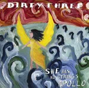 Dirty Three - She Has No Strings Apollo album cover