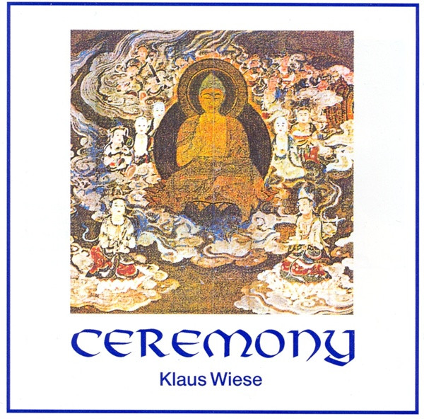 descargar álbum Klaus Wiese - Ceremony