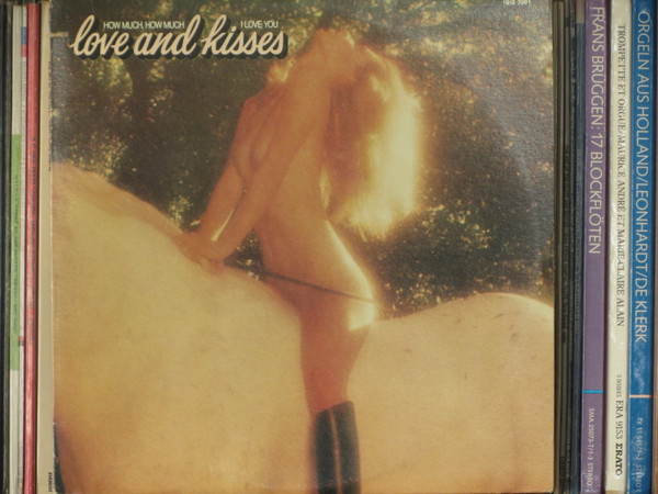 Love And Kisses - How Much, How Much I Love You | RCA Victor (IBIS-7091) - 2