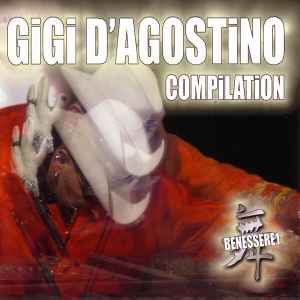 Compilation Benessere 1 - Gigi D'Agostino