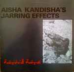 Aisha Kandisha's Jarring Effects - El Buya (LP, Album)