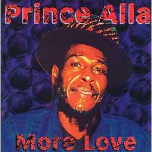 Prince Alla - More Love album cover