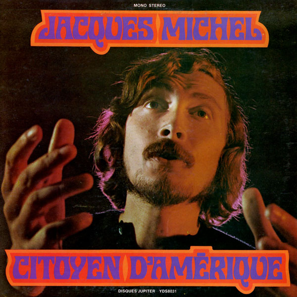 Jacques Michel - Citoyen D'Amérique | Jupiter (YDS 8031) - main