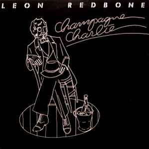 Leon Redbone - Champagne Charlie album cover