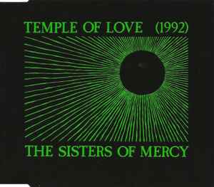 The Sisters Of Mercy - Temple Of Love (1992)