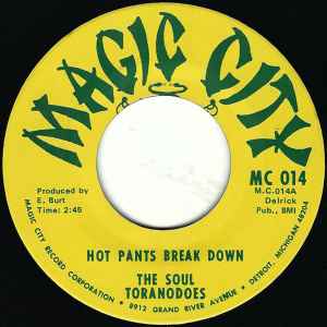 Hot Pants Break Down / Boot's Grove - The Soul Toranodoes