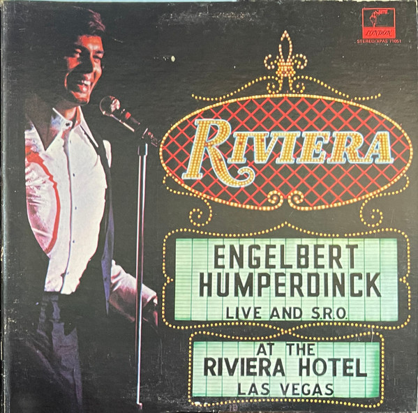 Engelbert Humperdinck – Live And S.R.O. At The Riviera Hotel, Las