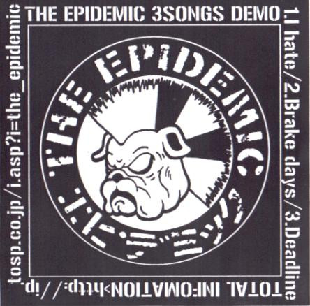 Album herunterladen The Epidemic - 3 Songs Demo