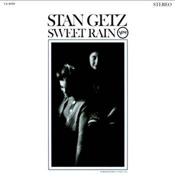 Stan Getz – Sweet Rain (1967, Gatefold Jacket, Vinyl) - Discogs