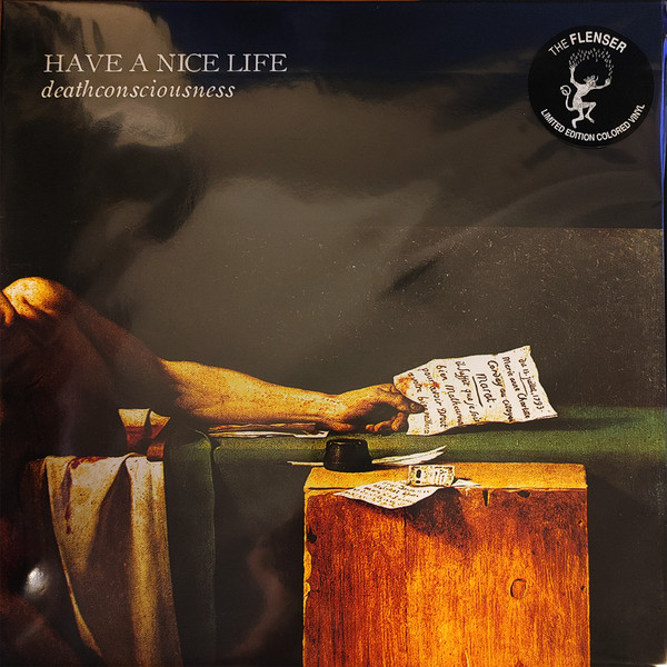 Have a Nice Life Deathconsciousness - The Flenser