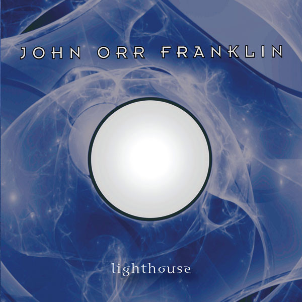 Album herunterladen John Orr Franklin - Lighthouse