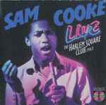 Cover of Live At The Harlem Square Club, 1963, 1985, CD