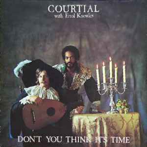 Courtial With Errol Knowles – Don't You Think It's Time (1976 