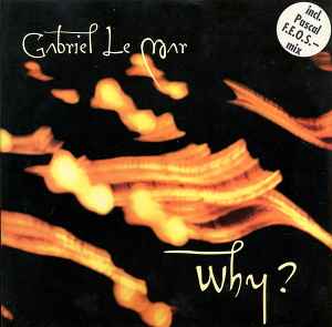 Gabriel Le Mar - Why ? album cover