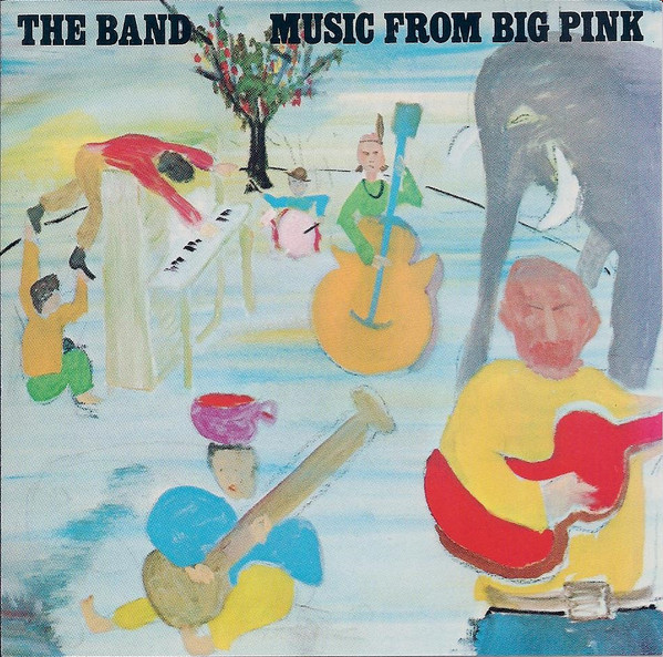 The Band – Music From Big Pink (CD) - Discogs