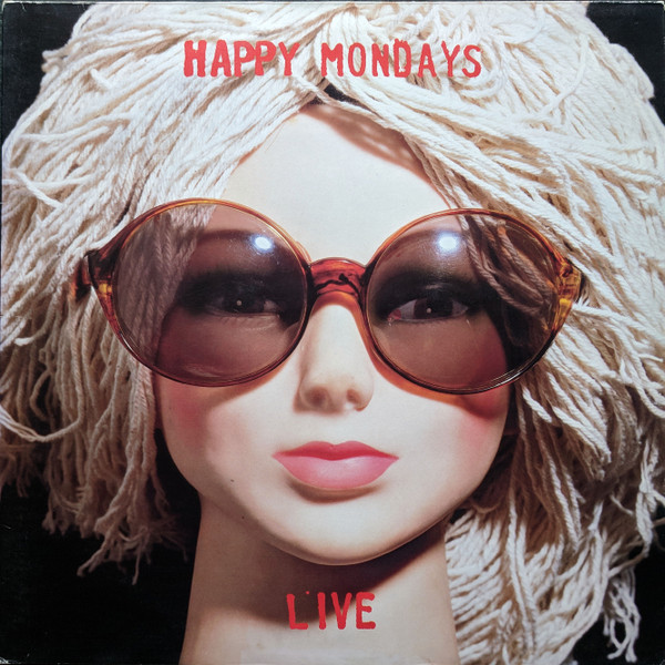 Happy Mondays - Live | Releases | Discogs