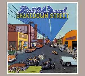 Grateful Dead – Shakedown Street (Vinyl) - Discogs