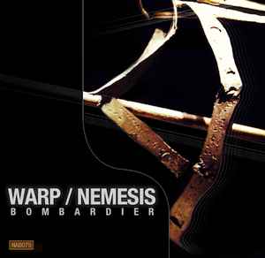 Bombardier - Warp / Nemesis album cover