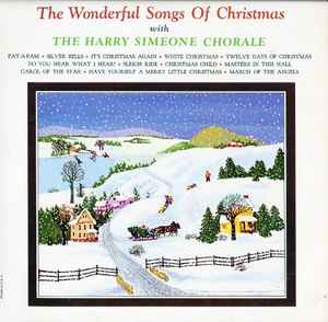 The Harry Simeone Chorale - The Wonderful Songs Of Christmas album cover
