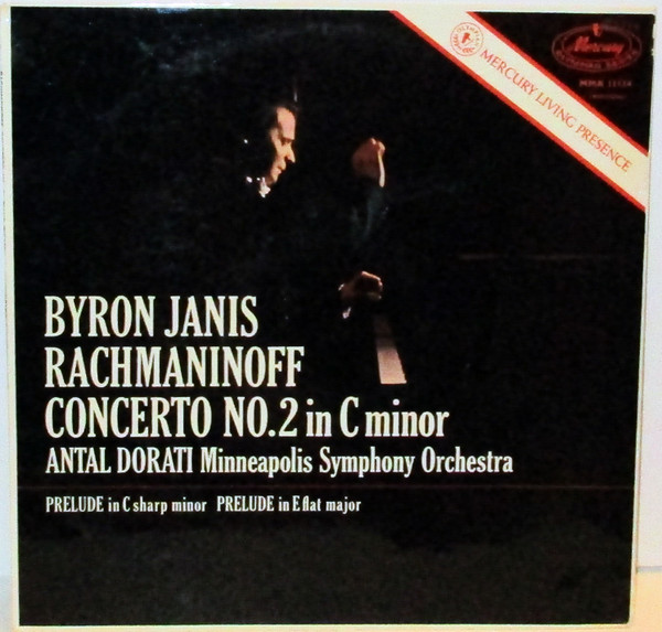baixar álbum Rachmaninoff, Byron Janis, Antal Dorati, Minneapolis Symphony Orchestra - Concerto No 2 In C Minor Prelude In C Sharp Minor Prelude In E Flat Major