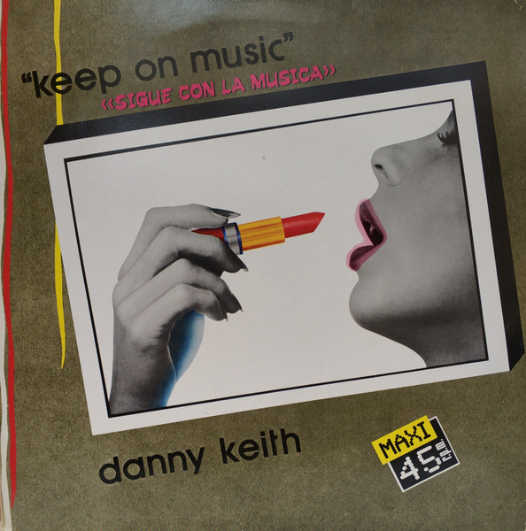 Danny Keith - Keep On Music | Releases | Discogs