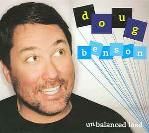 Doug Benson - Unbalanced Load album cover