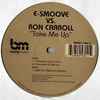 E-Smoove vs. Ron Carroll - Take Me Up