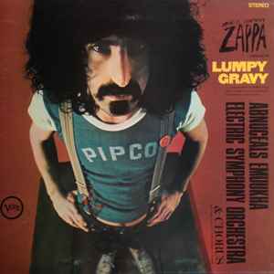 Lumpy Gravy - Francis Vincent Zappa Conducts The Abnuceals Emuukha Electric Orchestra & Chorus