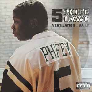 Ventilation: Da LP - Phife Dawg