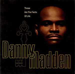 Danny Madden - These Are The Facts Of Life album cover