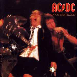 AC/DC - If You Want Blood You've Got It album cover