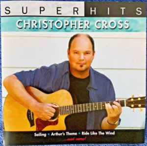 Christopher Cross - Super Hits Live album cover