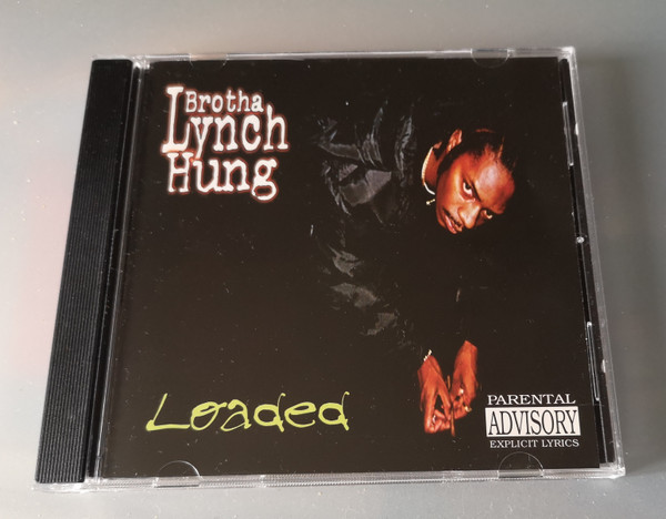 Brotha Lynch Hung - Loaded | Releases | Discogs