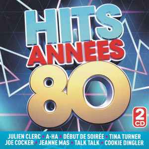 Hits Années 80 (2016, CD) - Discogs